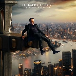 Tiziano Ferro - Il mondo e nostro i gruppen CD / Pop-Rock hos Bengans Skivbutik AB (4302353)