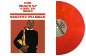 Ornette Coleman - The Shape Of Jazz To Come (Light Red Vinyl) i gruppen VI TIPSER / Mest Populære vinylklassiker hos Bengans Skivbutik AB (4302406)