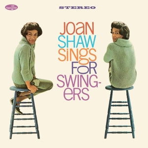 Joan Shaw - Sings For Swingers i gruppen VINYL / Jazz hos Bengans Skivbutik AB (4302422)