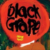 Black Grape - Orange Head i gruppen VI TIPSER / Fredagsutgivelser / Fredag den 19e Jan 24 hos Bengans Skivbutik AB (4302971)