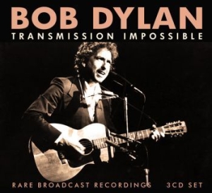 Dylan Bob - Transmission Impossible (3 Cd Box) i gruppen VI TIPSER / Julegavetips CD hos Bengans Skivbutik AB (4303036)