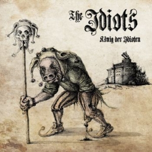 Idiots The - König Der Idioten (Digipack) i gruppen CD / Pop-Rock hos Bengans Skivbutik AB (4303038)