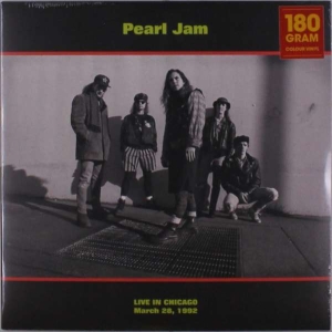 Pearl Jam - Live In Chicago, March 28, 1992 i gruppen VINYL / Metal hos Bengans Skivbutik AB (4303739)