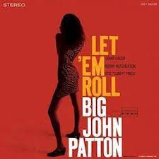 Big John Patton - Let 'em Roll i gruppen VINYL / Jazz hos Bengans Skivbutik AB (4303743)