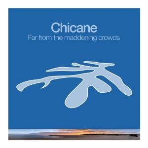 Chicane - Far From The Maddening Crowds i gruppen -Startsida MOV hos Bengans Skivbutik AB (4303979)