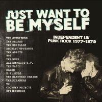 Various Artists - Just Want To Be Myself - Uk Punk Ro i gruppen VINYL / Metal hos Bengans Skivbutik AB (4304280)