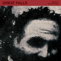 Great Falls - Objects Without Pain i gruppen VINYL hos Bengans Skivbutik AB (4304299)