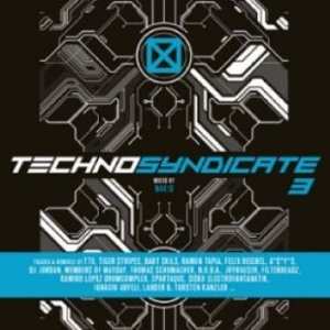 Various Artists - Techno Syndicate Vol. 3 i gruppen Musikk / Dual Disc / Pop-Rock hos Bengans Skivbutik AB (4304379)