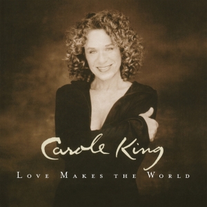 Carole King - Love Makes The World i gruppen VINYL / Pop-Rock hos Bengans Skivbutik AB (4304761)