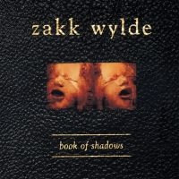 Wylde Zakk - Book Of Shadows i gruppen VINYL / Metal hos Bengans Skivbutik AB (4304871)