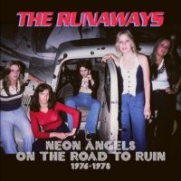 Runaways The - Neon Angels On The Road To Ruin 197 i gruppen CD / Metal hos Bengans Skivbutik AB (4304949)