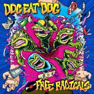 Dog Eat Dog - Free Radicals (Digipack) i gruppen CD / Metal hos Bengans Skivbutik AB (4305514)