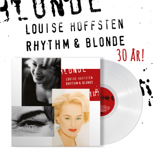 Hoffsten Louise - Rhythm & Blonde (30th Anniversary White Vinyl) i gruppen VI TIPSER / Mest Populære vinylklassiker hos Bengans Skivbutik AB (4305527)