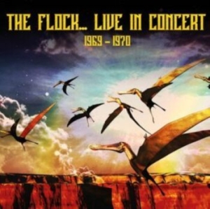 Flock - Live In Concert 1969-1970 i gruppen CD hos Bengans Skivbutik AB (4305584)