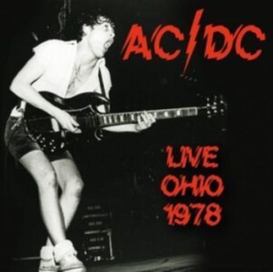 Ac/Dc - Live In Ohio 1978 i gruppen CD / Metal hos Bengans Skivbutik AB (4305592)