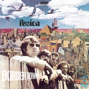 Fusion - Border Town i gruppen VINYL / Pop-Rock hos Bengans Skivbutik AB (4306301)