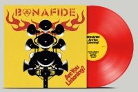 Bonafide - Are You Listening? (Red Vinyl) i gruppen VINYL / Metal,Pop-Rock hos Bengans Skivbutik AB (4306414)