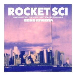 Rocket Sci - Bond Riviera i gruppen VINYL / Jazz hos Bengans Skivbutik AB (4306517)