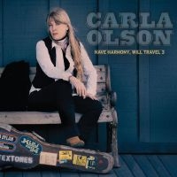 Olson Carla - Have Harmony, Will Travel 3 i gruppen CD hos Bengans Skivbutik AB (4306546)