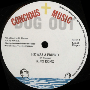 King Kong - He Was A Friend i gruppen VINYL / Reggae hos Bengans Skivbutik AB (4307542)