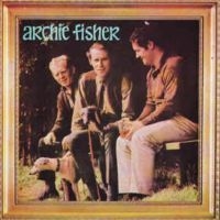 Fisher Archie - Archie Fisher i gruppen CD / Svensk FolkeMusikkk,World Music hos Bengans Skivbutik AB (4308546)