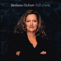 Dickson Barbara - Full Circle i gruppen CD / Svensk FolkeMusikkk,World Music hos Bengans Skivbutik AB (4308673)