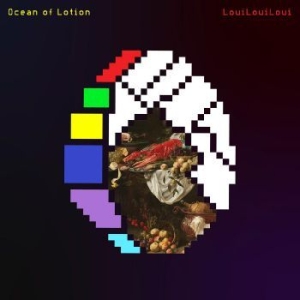 Ocean Of Lotion - Louilouiloui i gruppen -Start BOR1 hos Bengans Skivbutik AB (4308749)