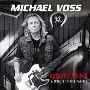 Voss Michael - Rockers Rollin'- A Tribute To Rick i gruppen CD / Metal hos Bengans Skivbutik AB (4308999)