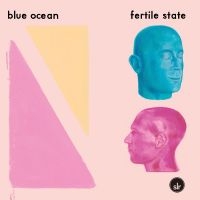 Blue Ocean - Fertile State (Pink & Blue Swirl Vi i gruppen VINYL / Metal,Pop-Rock hos Bengans Skivbutik AB (4309081)