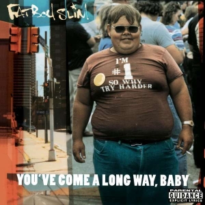 Fatboy Slim - You've Come A Long Way, Baby i gruppen VINYL / Dance-Techno,Pop-Rock hos Bengans Skivbutik AB (4309157)