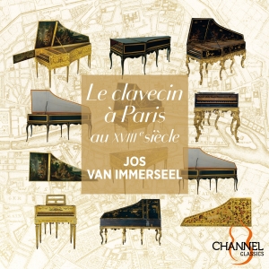 Jos Van Immerseel - Le Clavecin A Paris Au Xviiie Siecl i gruppen VI TIPSER / Julegavetips CD hos Bengans Skivbutik AB (4309328)