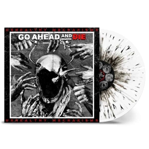 Go Ahead And Die - Unhealthy Mechanisms (White, B i gruppen VINYL / Metal hos Bengans Skivbutik AB (4309758)