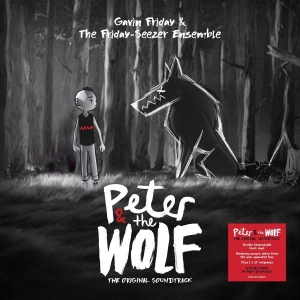 Gavin Friday The Friday-Seezer Ens - Peter And The Wolf i gruppen VINYL / Film-Musikkkal,Pop-Rock hos Bengans Skivbutik AB (4309979)