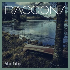 Dahlen Erland - Racoons i gruppen VINYL / Jazz hos Bengans Skivbutik AB (4310788)