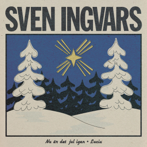 Sven-Ingvars - Nu är det jul igen / Lucia (Vinylsingel) i gruppen VINYL / JuleMusikkk,Pop-Rock hos Bengans Skivbutik AB (4311020)