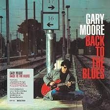 Gary Moore - Back To The Blues i gruppen CD / Blues,Jazz,Pop-Rock hos Bengans Skivbutik AB (4311677)