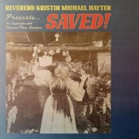 REVEREND KRISTIN MICHAEL HAYTER - SAVED! i gruppen VINYL / Hip Hop-Rap,Annet hos Bengans Skivbutik AB (4312255)