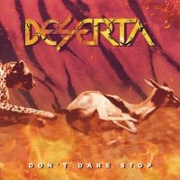 Deserta - Dont Dare Stop i gruppen VI TIPSER / Julegavetips CD hos Bengans Skivbutik AB (4312273)