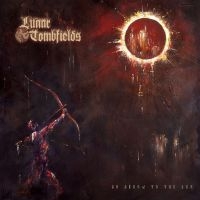 Lunar Tombfields - An Arrow To The Sun (Vinyl Lp) i gruppen VINYL / Metal hos Bengans Skivbutik AB (4312380)