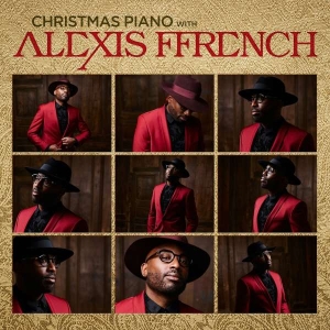 Ffrench Alexis - Christmas Piano With Alexis i gruppen CD / Annet hos Bengans Skivbutik AB (4313195)