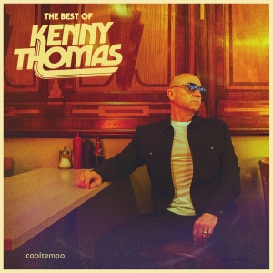 Kenny Thomas - Best Of Kenny Thomas i gruppen CD / RnB-Soul hos Bengans Skivbutik AB (4313309)