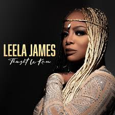 Leela James - Thought U Knew i gruppen CD / Pop-Rock,RnB-Soul hos Bengans Skivbutik AB (4313543)