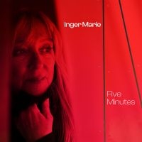 Inger Marie - Five Minutes (Vinyl) i gruppen VINYL / Norsk Musikkk,Pop-Rock,World Music hos Bengans Skivbutik AB (4313970)