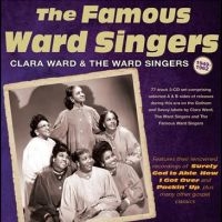 Ward Clara & The Ward Singers - The Famous Ward Singers 1949-62 i gruppen CD / Pop-Rock hos Bengans Skivbutik AB (4314036)