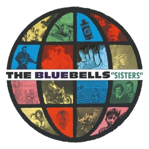 Bluebells The - Sisters Expanded Deluxe 2Cd Edition i gruppen Musikk / Dual Disc / Pop-Rock hos Bengans Skivbutik AB (4314058)