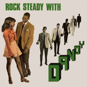 Dandy - Rock Steady With Dandy Expanded 2Cd i gruppen Musikk / Dual Disc / Pop-Rock hos Bengans Skivbutik AB (4314061)