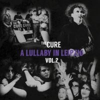 Cure - A Lullaby In Leipzig Vol. 2 (Clear) i gruppen VINYL / Pop-Rock hos Bengans Skivbutik AB (4314082)