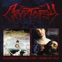 Cryptopsy - Blasphemy Made Flesh / None So Vile i gruppen CD / Metal hos Bengans Skivbutik AB (4314330)