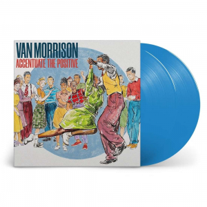 Van Morrison - Accentuate The Positive (Ltd Blue Vinyl) i gruppen VINYL / Rock hos Bengans Skivbutik AB (4314339)