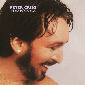 Peter Criss - Let Me Rock You i gruppen CD hos Bengans Skivbutik AB (4314628)